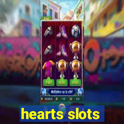 hearts slots